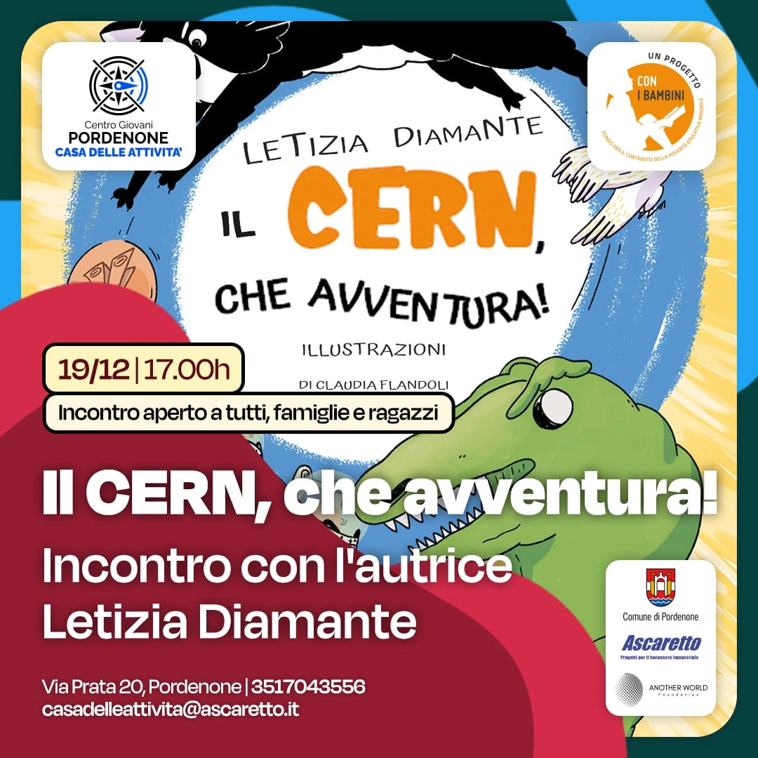 flyer with the book Il CERN che avventura! and details to attend the event in Varmo